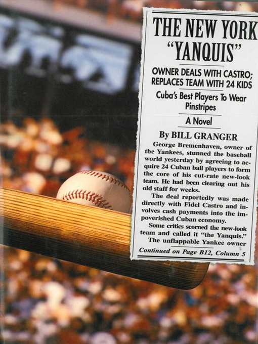 Title details for The New York "Yanquis" by Bill Branger - Available
